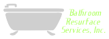 Bathroom Resurface Services Inc